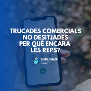 Per què encara reps trucades comercials